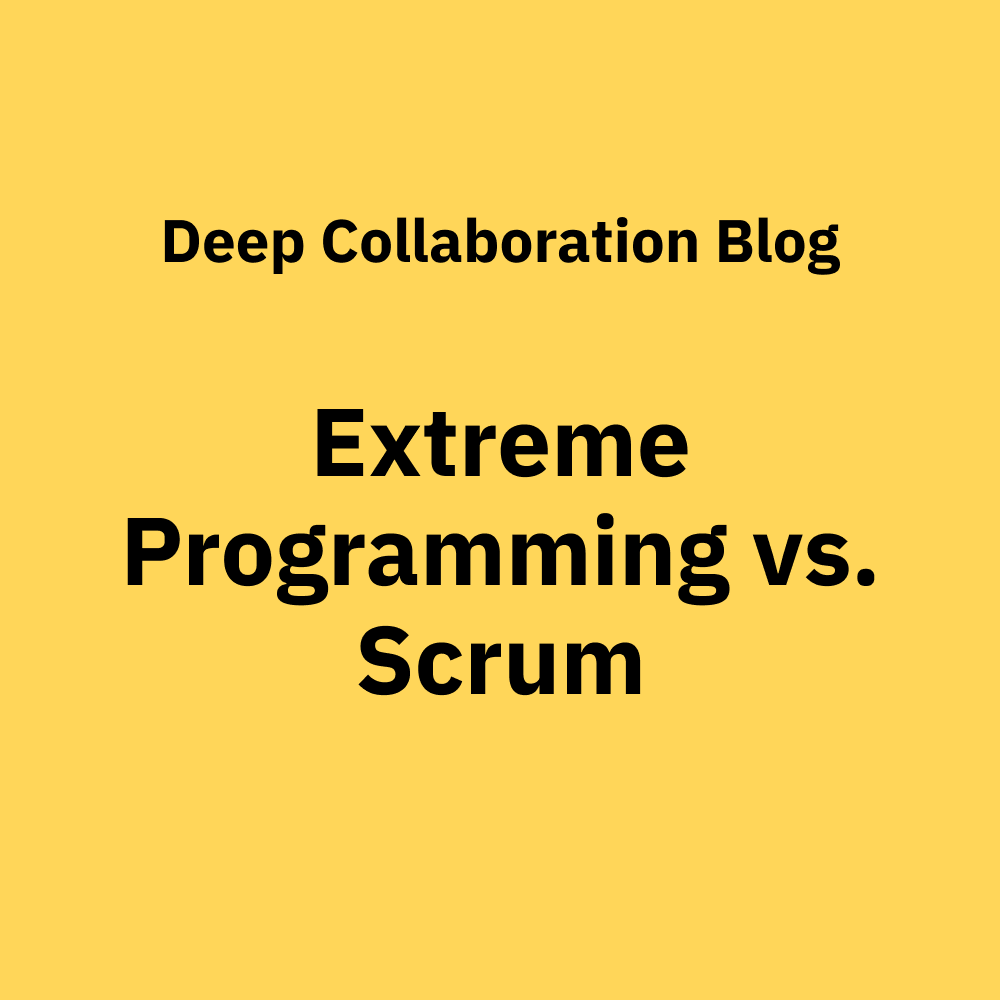 Extreme Programming vs. Scrum: What's the Difference?