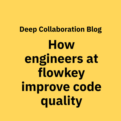 How engineers at flowkey improve code quality through synchronous code reviews